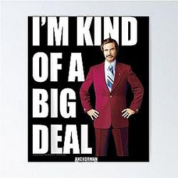 Anchorman Ron Burgundy Poster