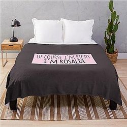 Of Course I'm Right Rosalia Funny Personalized Throw Blanket