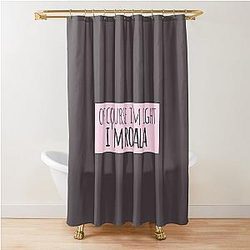 Of Course I'm Right Personalized Shower Curtain