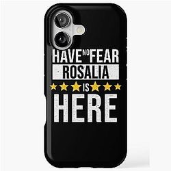 Rosalia Name - Have No Fear Rosalia Is Here Gift For Rosalia iPhone Case