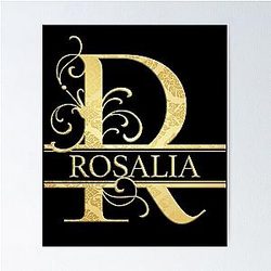 Rosalia Name Gift For Rosalia Poster