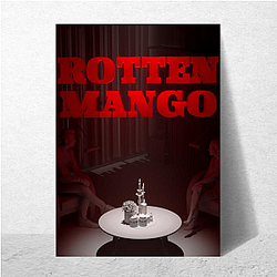 Rotten Mango discusses mysteries Rotten Mango Posters