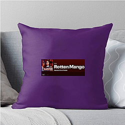 Rotten Mango is a hit Rotten Mango Pillows Cover