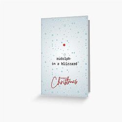 Funny Christmas Card - Rudolph in a Blizzard Greeting