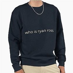 Who Is Ryan Ross Essential Sweatshirt
