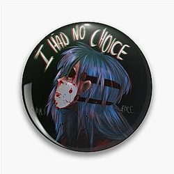 Sally Face I Had No Choice Pin