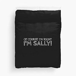 Of Course I'm Sally Funny Personalized Name Duvet Cover