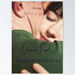 Normal People Paul Mescal and Daisy Edgar Jones by Sally Rooney TV SHOW Poster