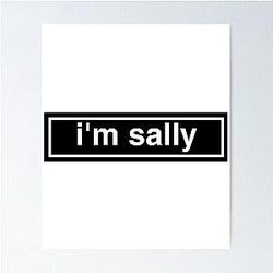 I  Sally Poster