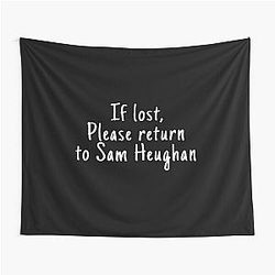 If Lost to Sam Heughan Tapestry