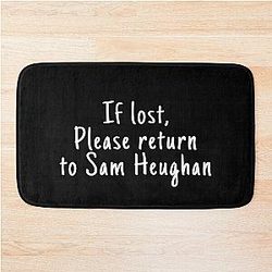If Lost Please Return to Sam Heughan Bath Mat