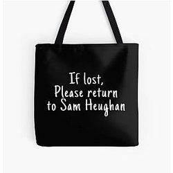 If Lost Please Return to Sam Heughan All Print Tote Bag