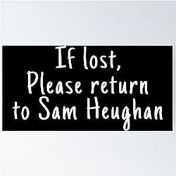 If Lost Please Return to Sam Heughan Poster