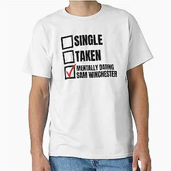 Supernatural Mentally Dating Sam Winchester Classic T-Shirt