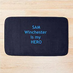 Sam Winchester is my hero Bath Mat