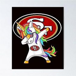 Patrick Unicorn San Francisco 49er Dabbing Football Team T Shirt Poster