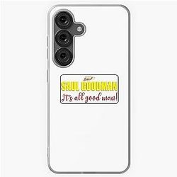 Saul Goodman It's All Good Man Samsung Galaxy Soft Case