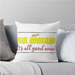 Saul Goodman It's all good man Throw Pillow