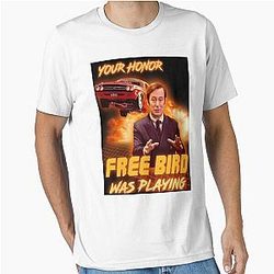 Saul Goodman, Your Honor Free Bird Was Playing Essential Tee
