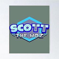 Scott the Woz Poster