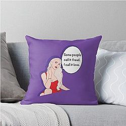 Selling Sunset Quartz by Christine Quinn - Some people call it fraud. I call it love. Throw Pillow