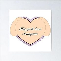 Hot Girls Love Seungmin Stray Kids Poster