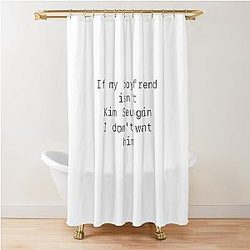 If my boyfriend isn't Kim Seungmin I don't want him Shower Curtain