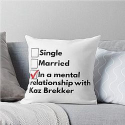 In a mental relationship with Kaz Brekker, Shadow and Bone Throw Pillow