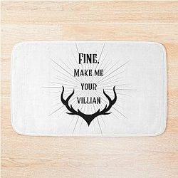 Fine, make me your villain - Shadow and Bone Bath Mat