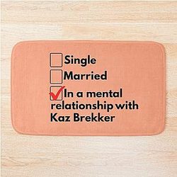 Title cleaned up:
In a mental relationship with Kaz Brekker Shadow and Bone Bath Mat