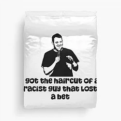 Shane Gillis Racism Duvet