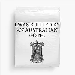 Australian Goth Bull Terrier - Shane Gillis Joke Humor Duvet Cover
