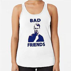 Shane Gillis Bad Friends Racerback Tank Top