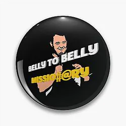 Shane Gillis Belly to Belly Pin