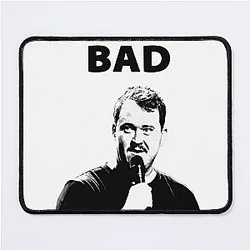 Copie of Shane Gillis Bad Friends T-shirt Mouse Pad