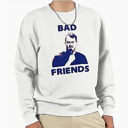 Shane Gillis Bad Friends Pullover Sweatshirt