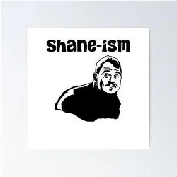 Shane Gillis Poster