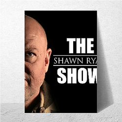 The Shawn Ryan Show host is a former US Navy SEAL Shawn Ryan Show Posters