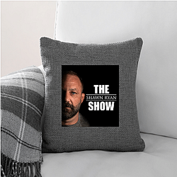 The Shawn Ryan Show is a podcast Shawn Ryan Show Pillows Cover