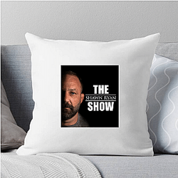 The Shawn Ryan Show is a podcast Shawn Ryan Show Pillows Cover