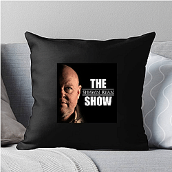 The Shawn Ryan Show host is a former US Navy SEAL Shawn Ryan Show Pillows Cover
