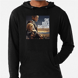 She Rides Shotgun Merchandise She Rides Shotgun Hoodies