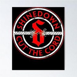 Cut the Cord Shinedown Poster