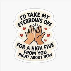 Shoresy Eyebrow High Five Sticker