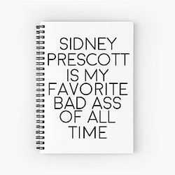 Sidney Prescott is my favorite of all time Spiral Notebook
