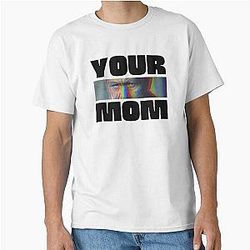 Your Mom - Sigmund Freud Classic T-Shirt
