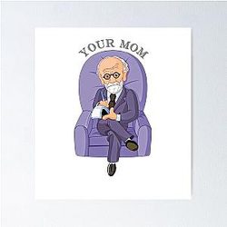 Sigmund Freud - Witty gift Poster