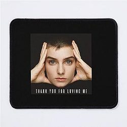 Sinéad O'Connor Thank You Loving Me Mouse Pad
