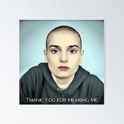 Thank You for Hearing Me Sinéad O'Connor Poster