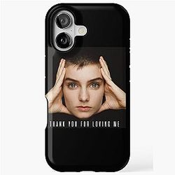 Sinéad O'Connor Thank You for Loving Me Tough Case